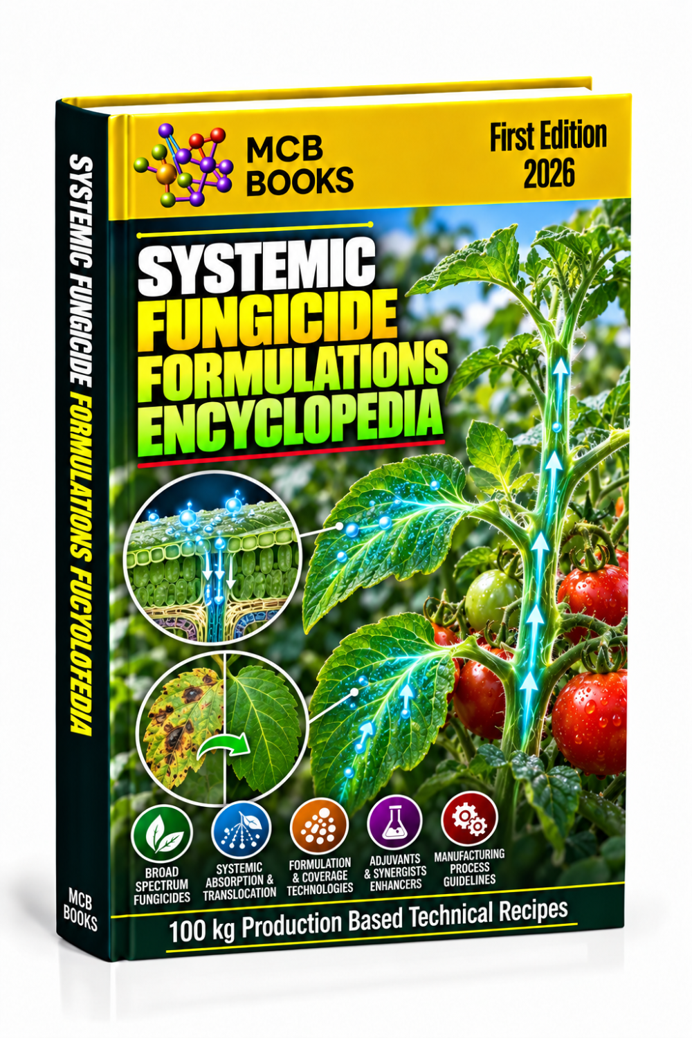 SYSTEMIC FUNGICIDE FORMULATIONS ENCYCLOPEDIA