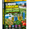 LIQUID FUNGICIDE FORMULATIONS ENCYCLOPEDIA